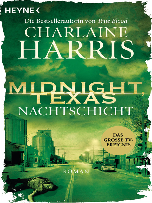 Titeldetails für Midnight, Texas--Nachtschicht nach Charlaine Harris - Warteliste